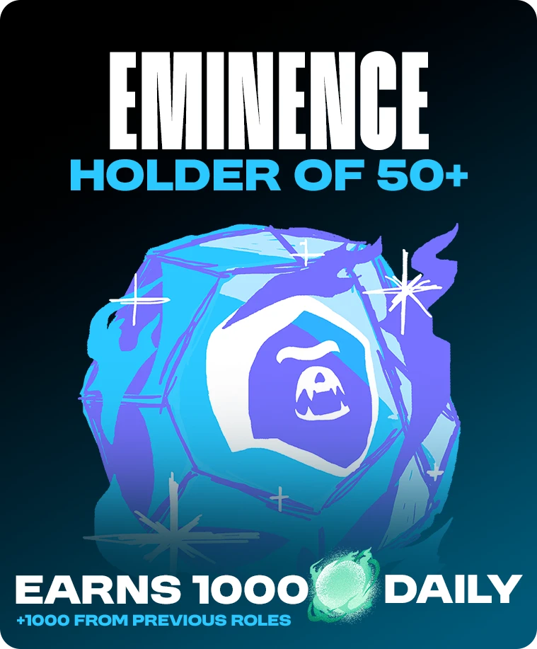 Eminence: holder of 50+ Primals, earns 1000 FOG daily
